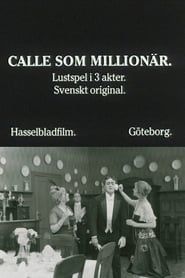 Calle som miljonär (1916)