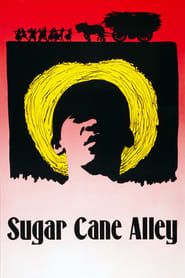 Sugar Cane Alley series tv