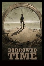 Affiche de Borrowed Time