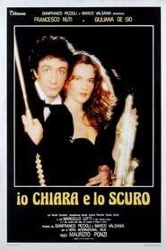 Io, Chiara e lo scuro (1983)