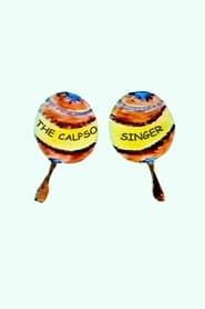 The Calypso Singer series tv
