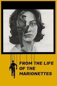 De la vie des marionnettes (1980)