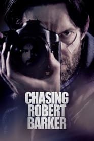 Chasing Robert Barker series tv