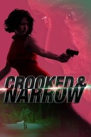 Crooked & Narrow series tv