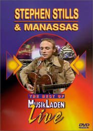 The Best of Musikladen Live - Stephen Stills & Manassas series tv