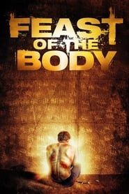 Feast of the Body series tv
