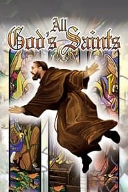 All God's Saints series tv