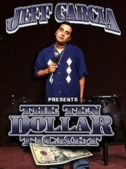 Image Jeff Garcia: The Ten Dollar Ticket 2009