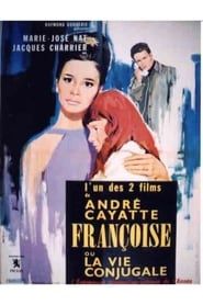 watch Françoise ou La Vie conjugale