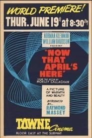 Now That April's Here 1958 streaming