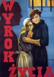 Wyrok życia (1933)
