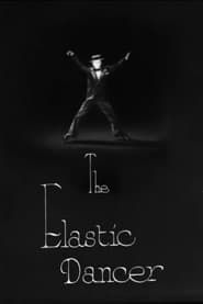 The Elastic Dancer (1933)