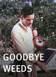 Goodbye, Weeds series tv