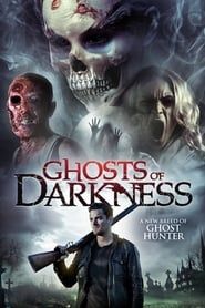 Ghosts of Darkness series tv