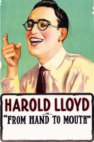From Hand to Mouth 1919 streaming