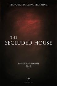 The Secluded House 2012 streaming