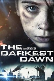 Voir The Darkest Dawn (2016) en streaming