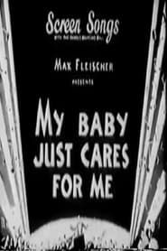 My Baby Just Cares for Me series tv