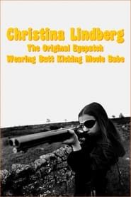 Christina Lindberg: The Original Eyepatch Wearing Butt Kicking Movie Babe series tv
