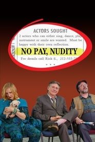 Voir No Pay, Nudity en streaming