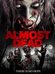 Almost Dead (2016)