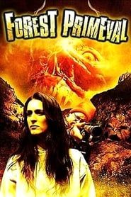 Forest Primeval 2008 streaming