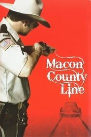 Affiche de Macon County Line