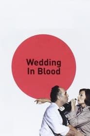 Wedding in Blood series tv