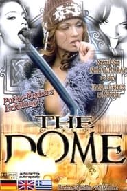 The Dome (2005)