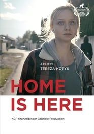 Home Is Here (2017)