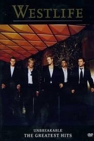 Westlife: Unbreakable - Greatest Hits-hd