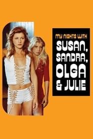 My Nights with Susan, Sandra, Olga & Julie series tv