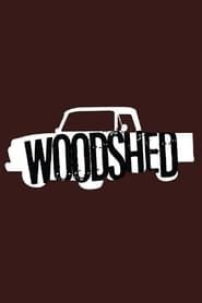 Woodshed (2015)