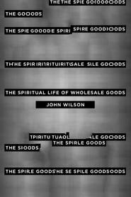 Image The Spiritual Life of Wholesale Goods