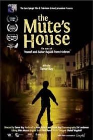 The Mute's House series tv