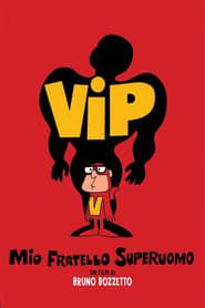 The SuperVips series tv