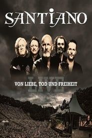 watch Santiano - Von Liebe, Tod und Freiheit Live