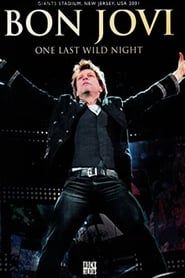 Image Bon Jovi: One Last Wild Night 2001