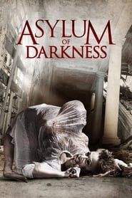 Image Asylum of Darkness 2012