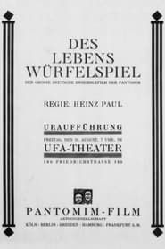 Des Lebens Würfelspiel (1925)