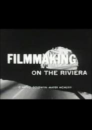 Filmmaking on the Riviera series tv
