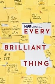 Every Brilliant Thing (2016)