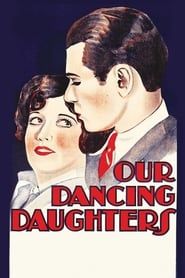 Our Dancing Daughters series tv
