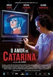 O Amor de Catarina series tv