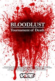 Affiche de Bloodlust: Tournament of Death