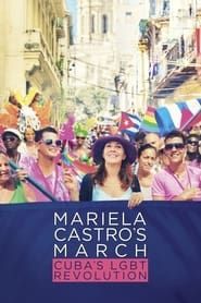 Image Mariela Castro's March: Cuba's LGBT Revolution 2016