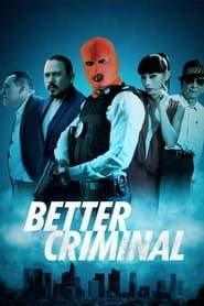 Better Criminal series tv