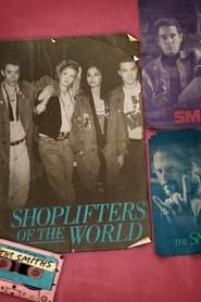 Affiche de Shoplifters of the World