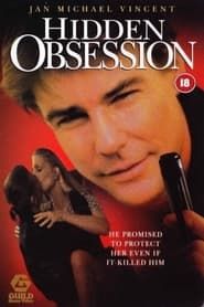 Hidden Obsession 1993 streaming