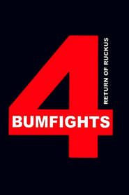 Image Bumfights Vol. 4: Return of Ruckus